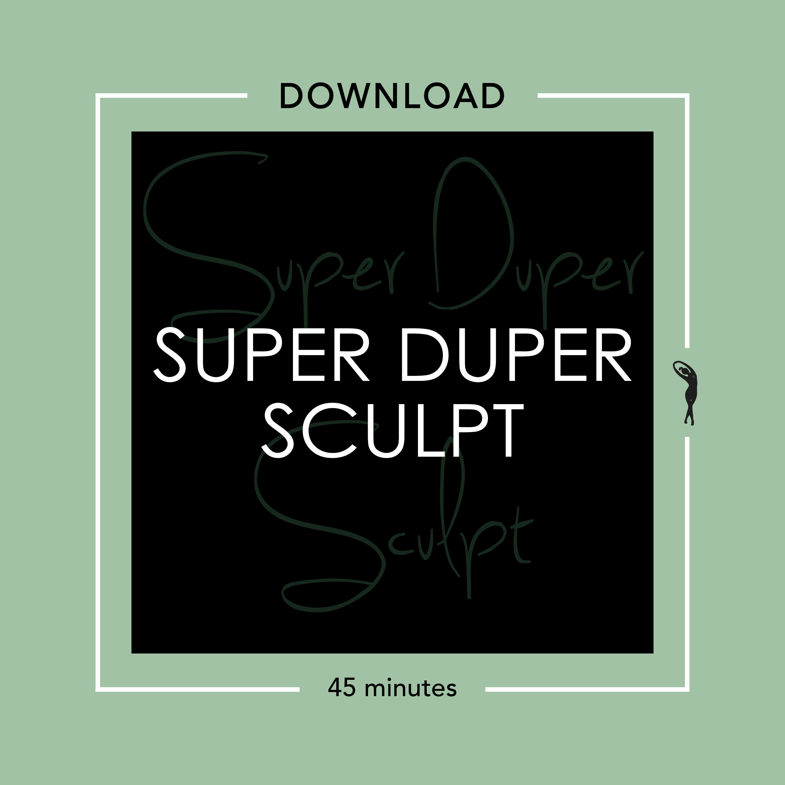 Super Duper Sculpt - Product Cover